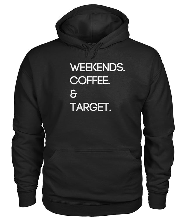 Weekends. Coffee. & Target.
