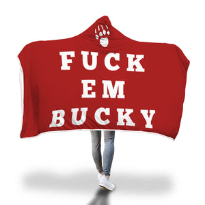 Fuck Em Bucky | Hooded Blanket