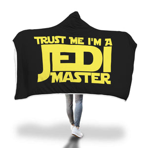 Trust Me I'm A Jedi Master | Hooded Blanket