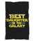 Best Daughter In The Galaxy | Sherpa Blanket