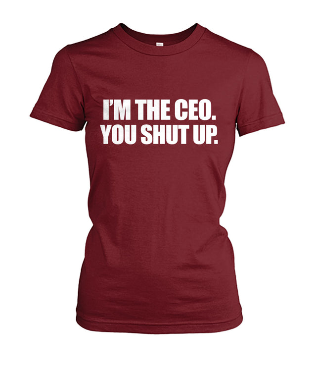 I'm The CEO You Shutup
