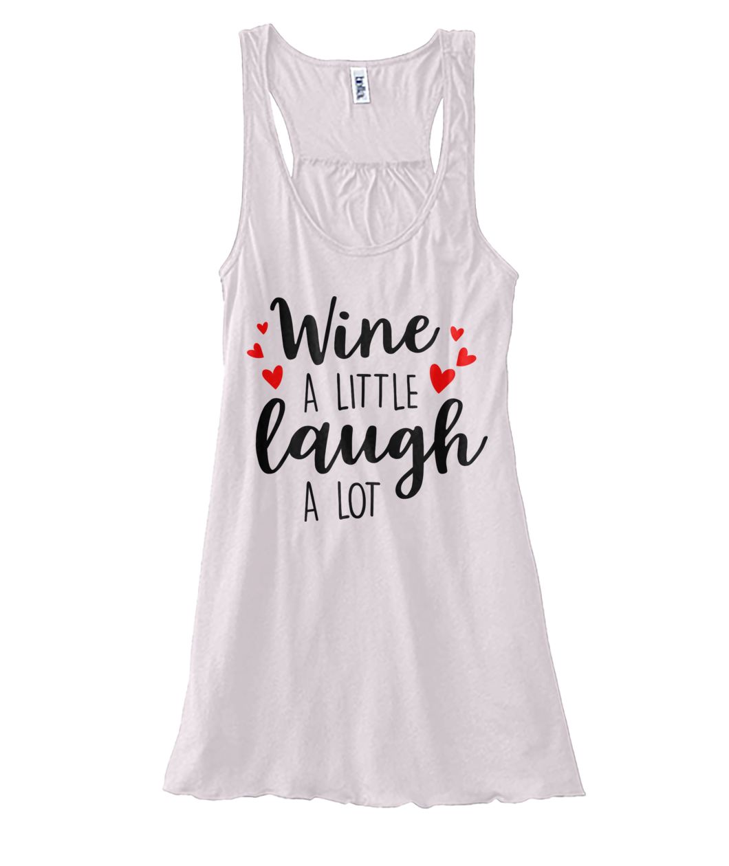 Wine A Little Laugh A Lot