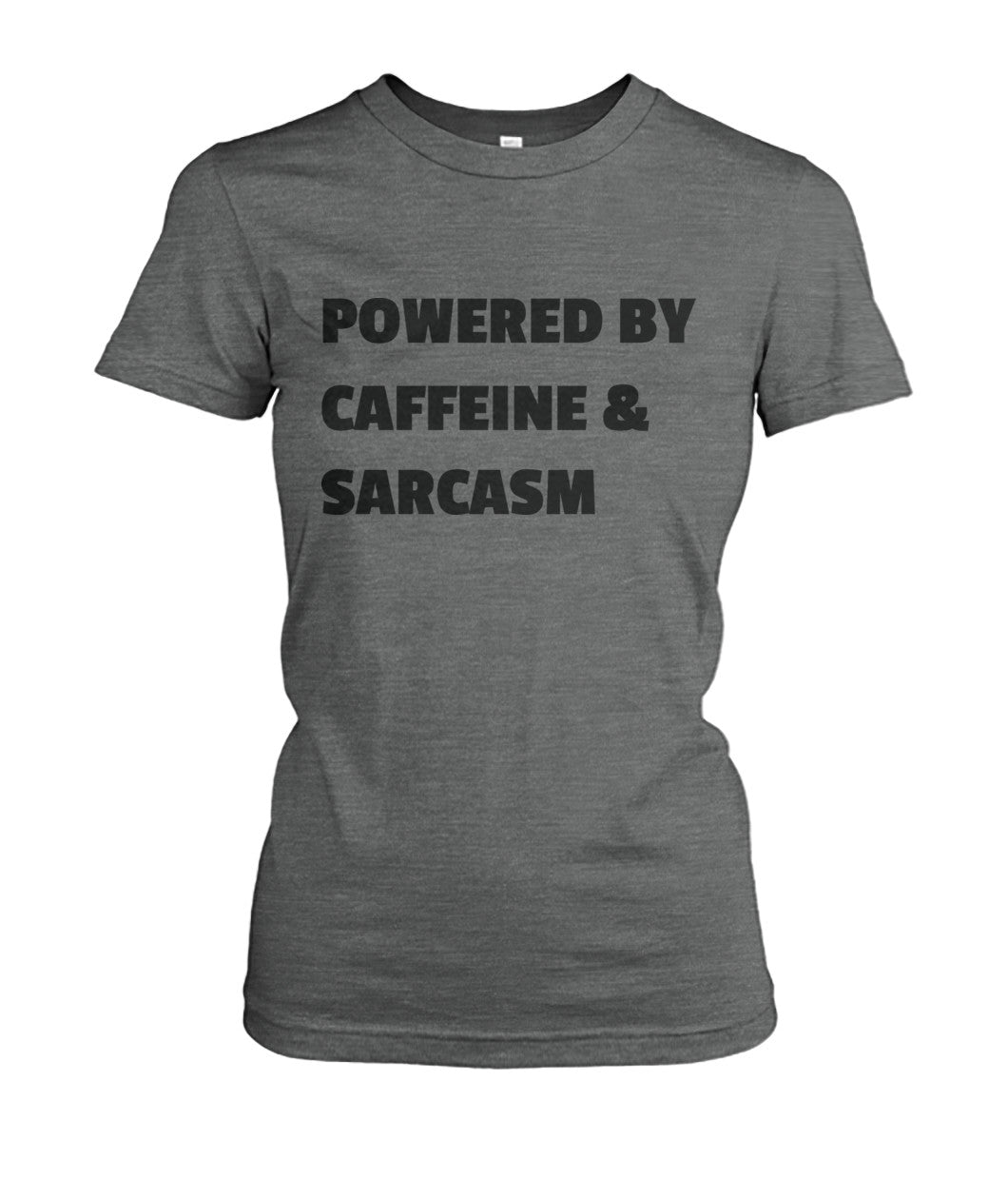 Powered By Caffeine & Sarcasm