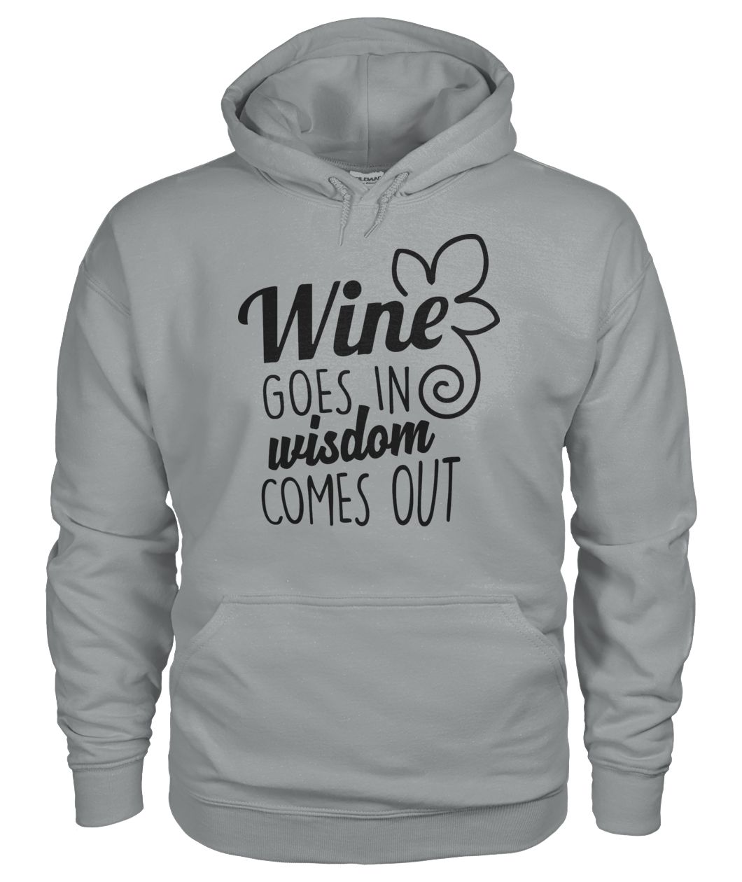 Wine Goes In Wisdom Comes Out