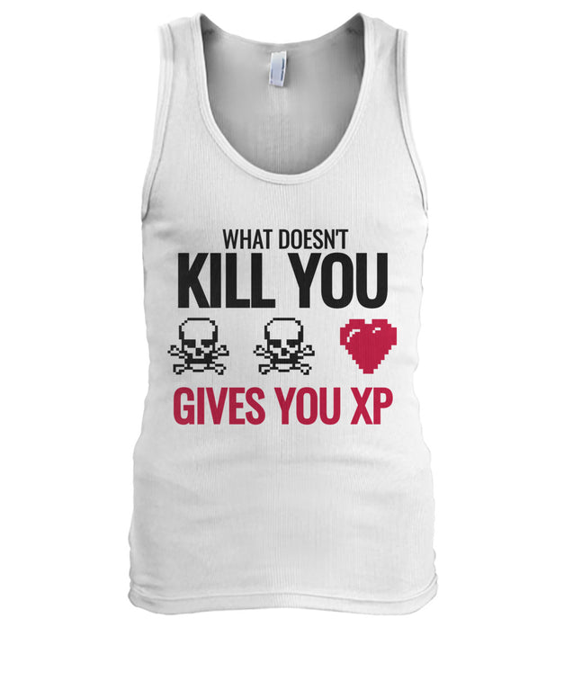 What Doesn't Kill You Gives You XP
