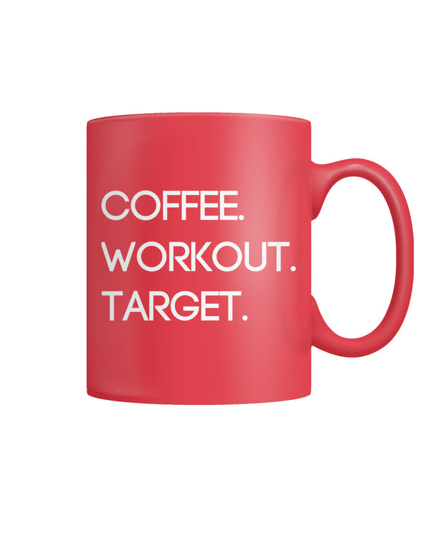 Coffee. Workout. Target. | Colored Coffee Mug