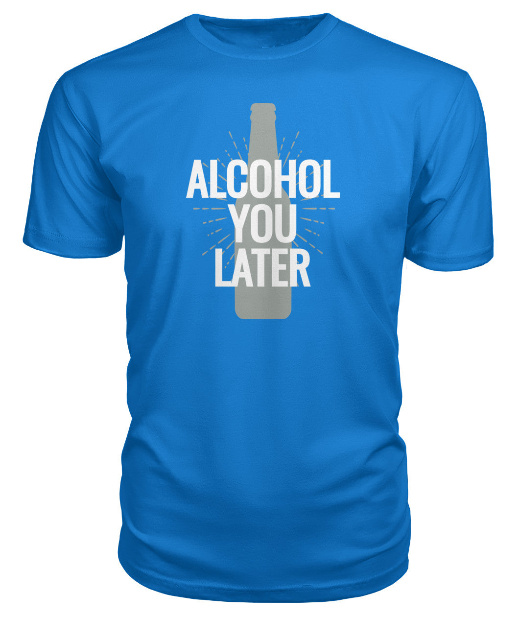 Alcohol You Later