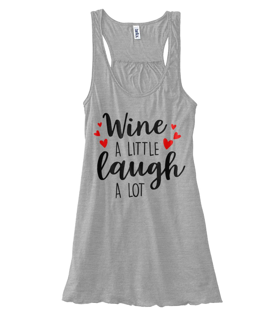 Wine A Little Laugh A Lot