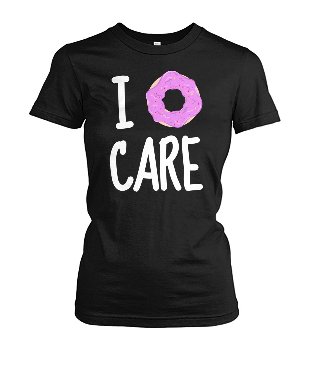 I Donut Care