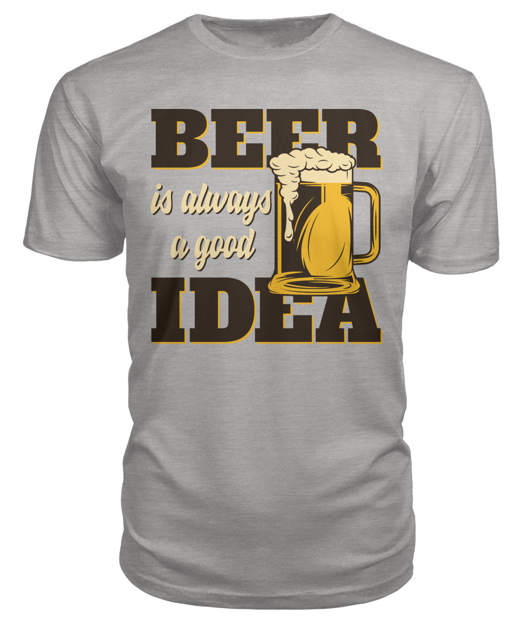 Beer Is Always A Good Idea