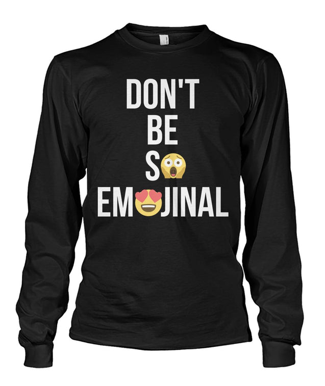 Don't Be So Emojinal