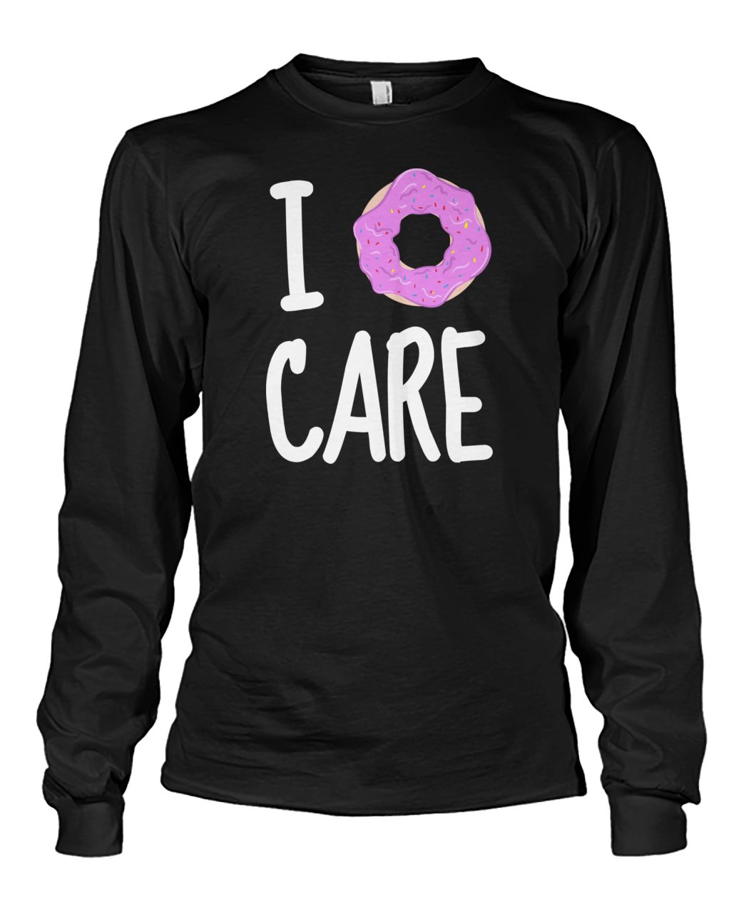 I Donut Care