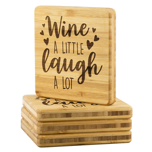Wine A Little Laugh A Lot | Bamboo Coasters