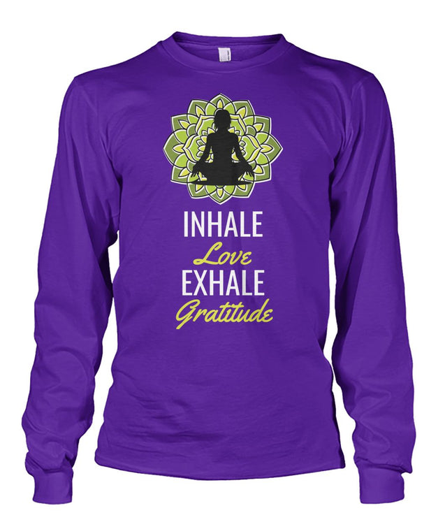 Inhale Love Exhale Gratitude