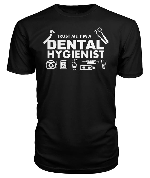Trust Me I'm A Dental Hygienist