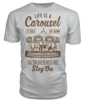 Life Is A Carousel
