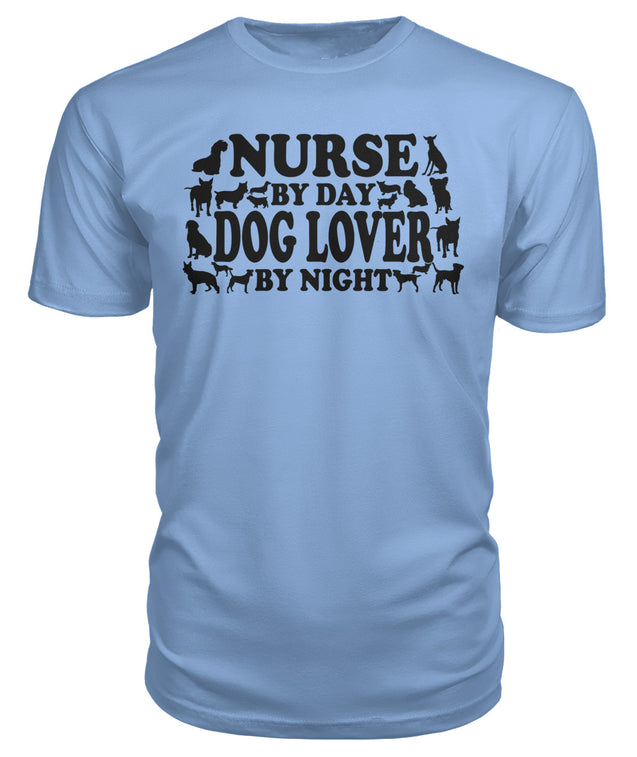 Nurse By Day Dog Lover By Night