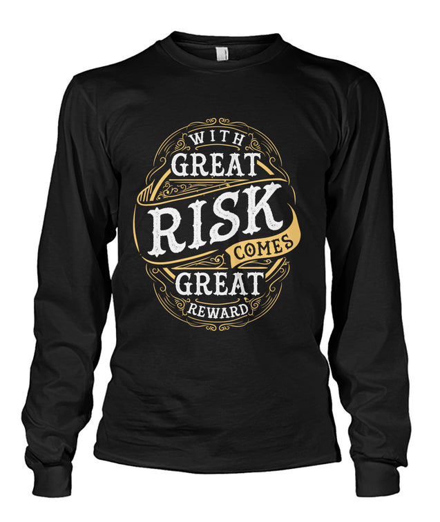 With Great Risk Comes Great Reward