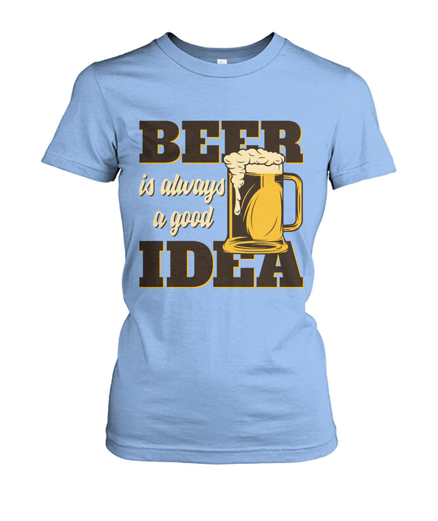 Beer Is Always A Good Idea