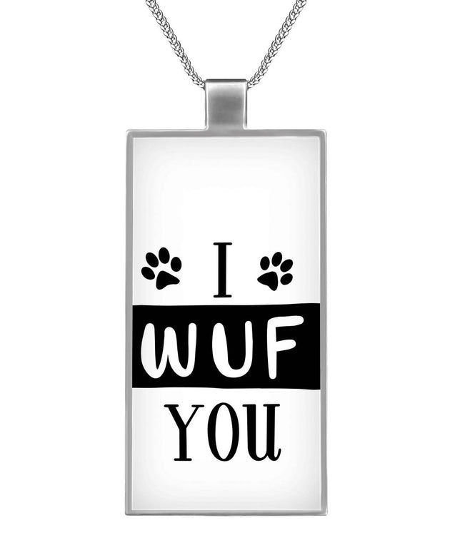 I Wuf You | Necklace