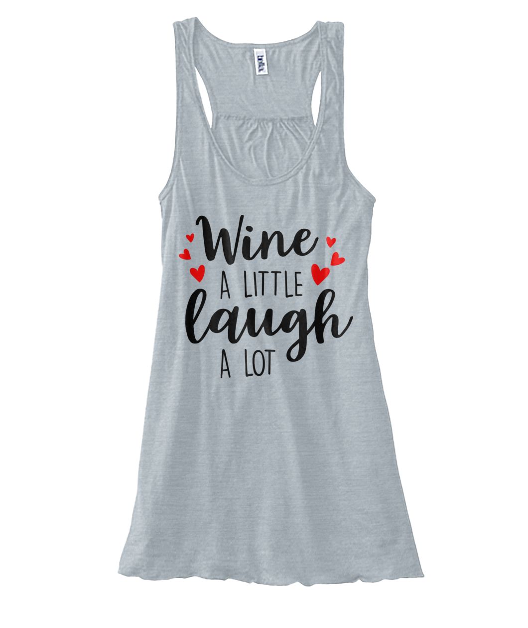 Wine A Little Laugh A Lot