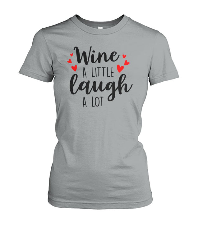 Wine A Little Laugh A Lot