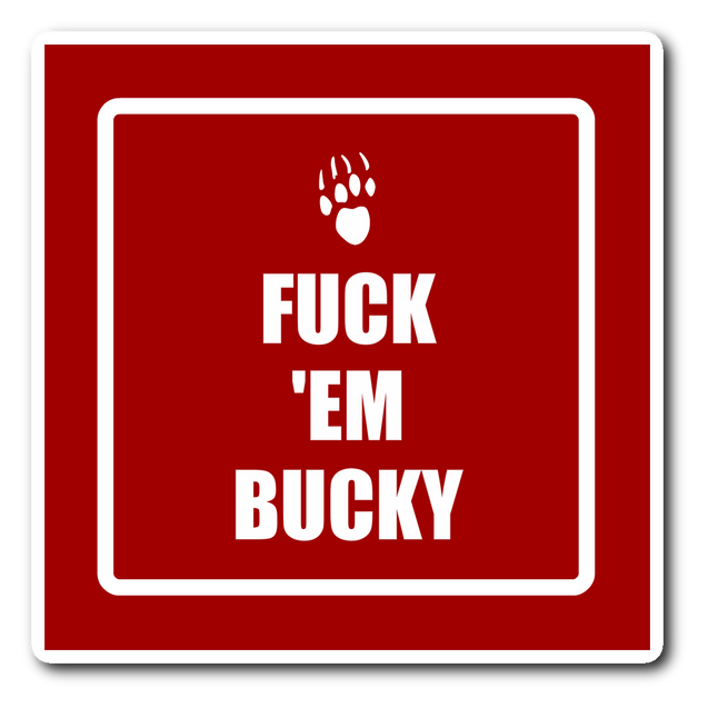 Fuck Em Bucky |Sticker