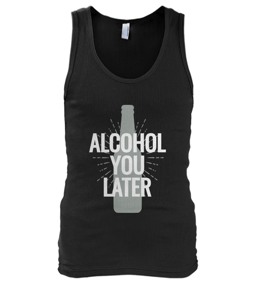 Alcohol You Later