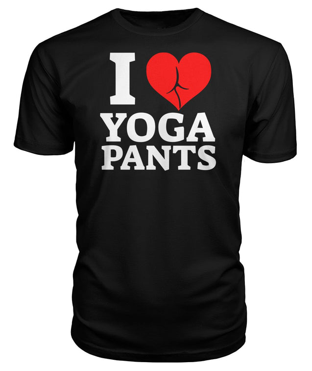 I Love Yoga Pants