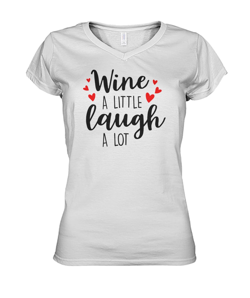 Wine A Little Laugh A Lot