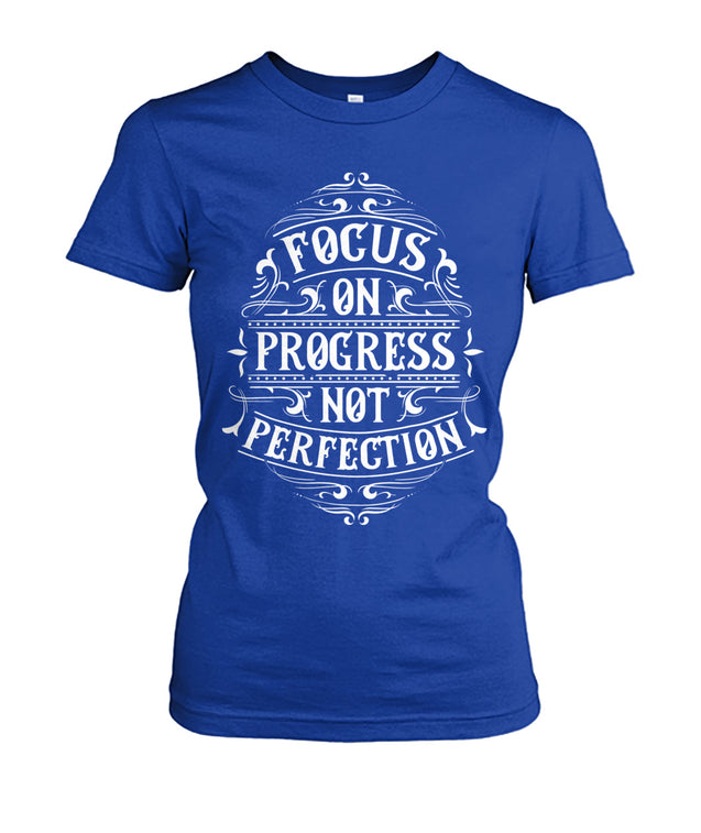 Focus On Progress Not Perfection