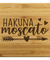 Hakuna Moscato | Bamboo Coaster