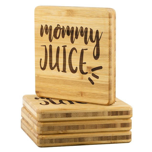 Mommy Juice | Bamboo Coasters