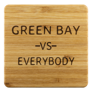 Green Bay VS Everybody | Bamboo Coasters